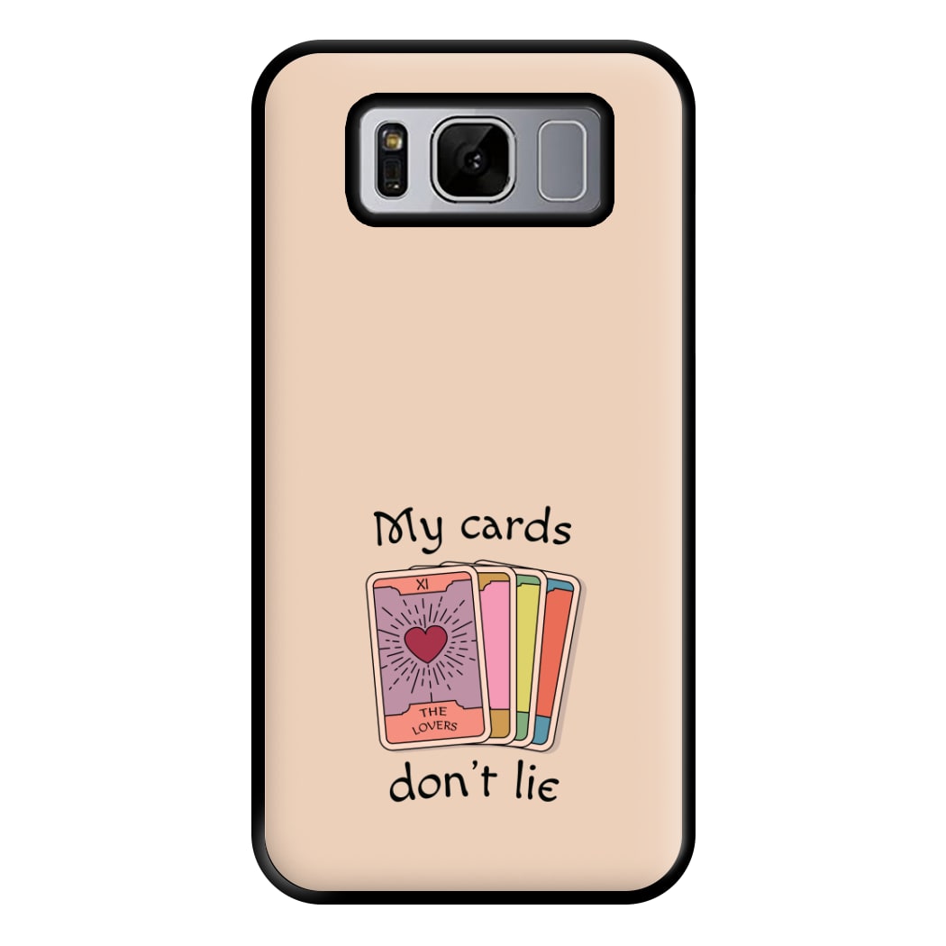 My Cards, Don't Lie Phone Case for Galaxy S8 Plus