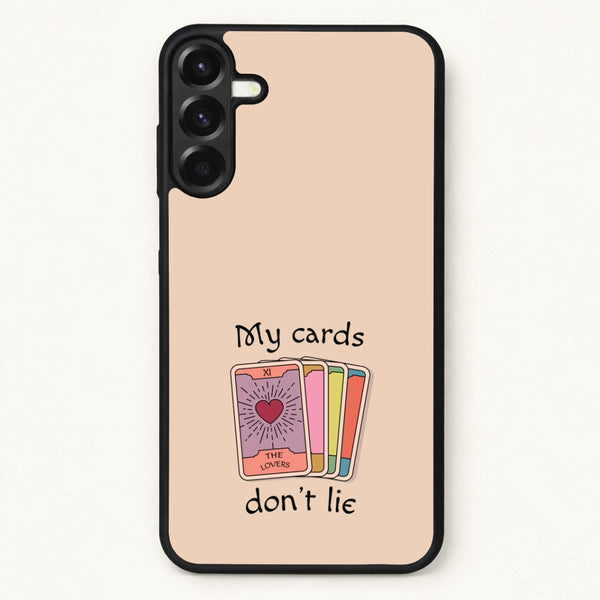 My Cards, Don't Lie Phone Case for Galaxy A37