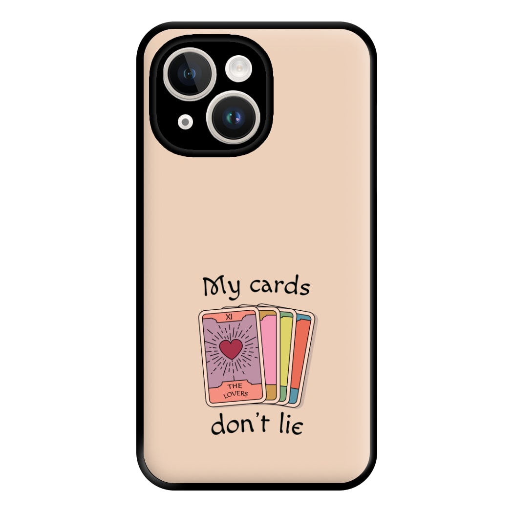 My Cards, Don't Lie Phone Case for iPhone 14 Plus