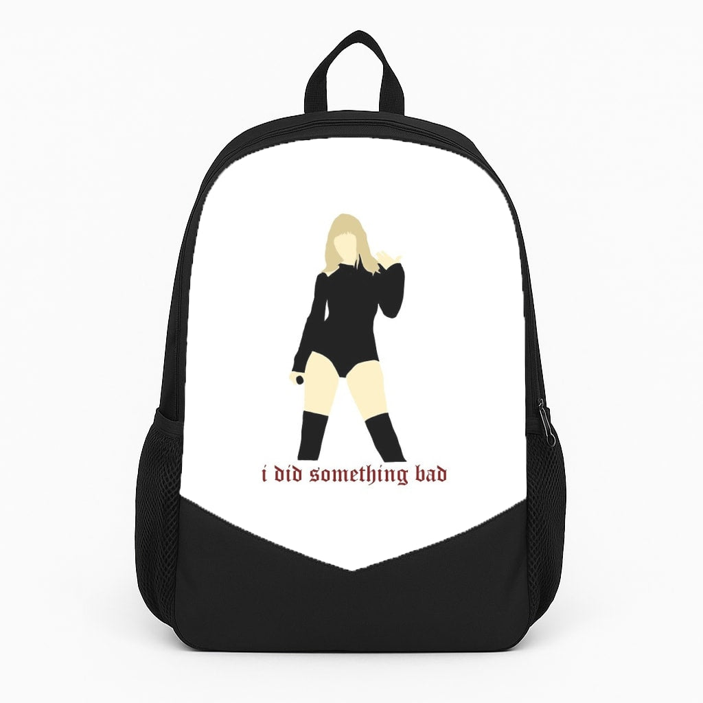 I Did Something Bad - Taylor  Backpack
