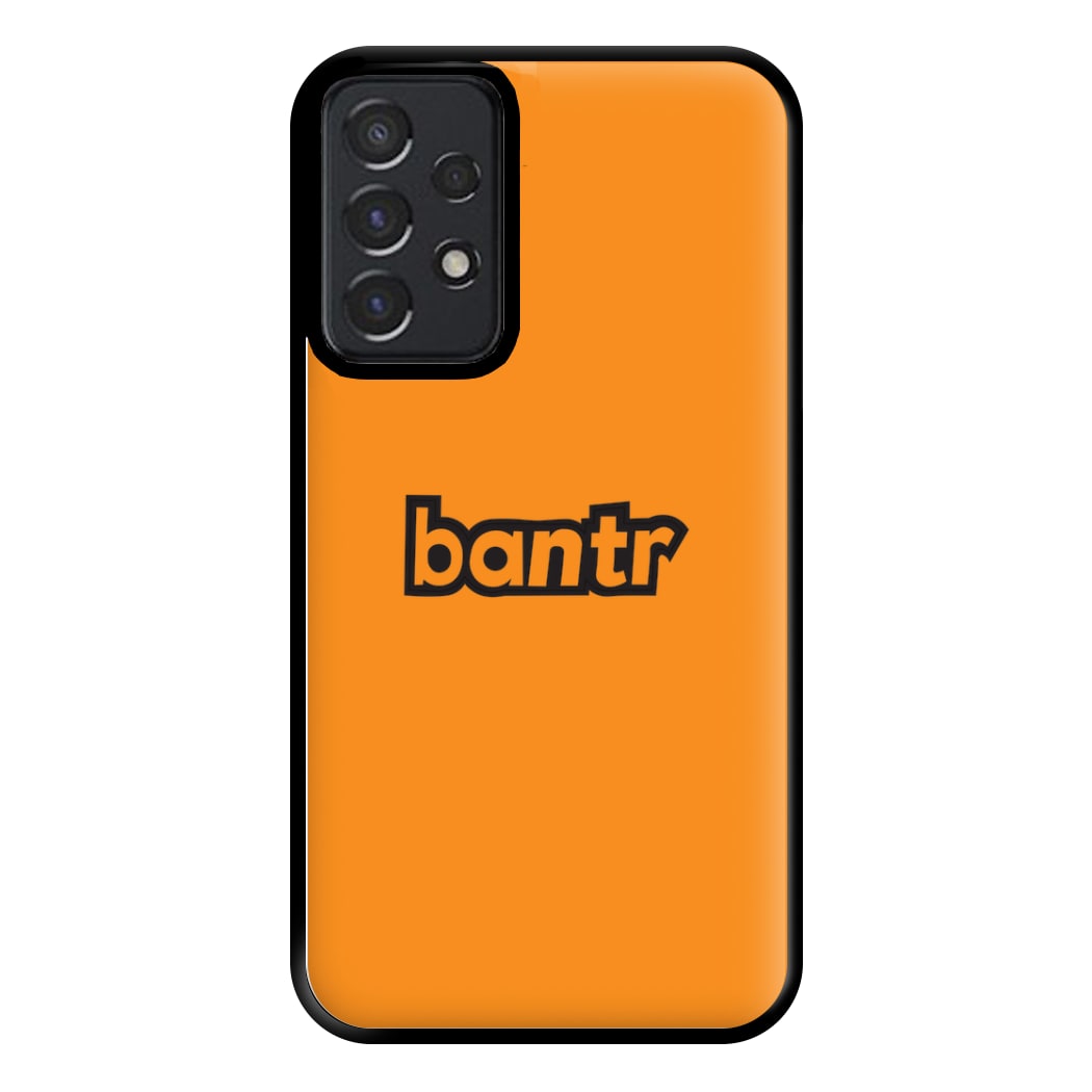 Bantr Phone Case for Galaxy A52 / A52s