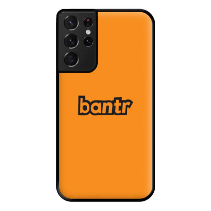 Bantr Phone Case for Galaxy S21 Ultra