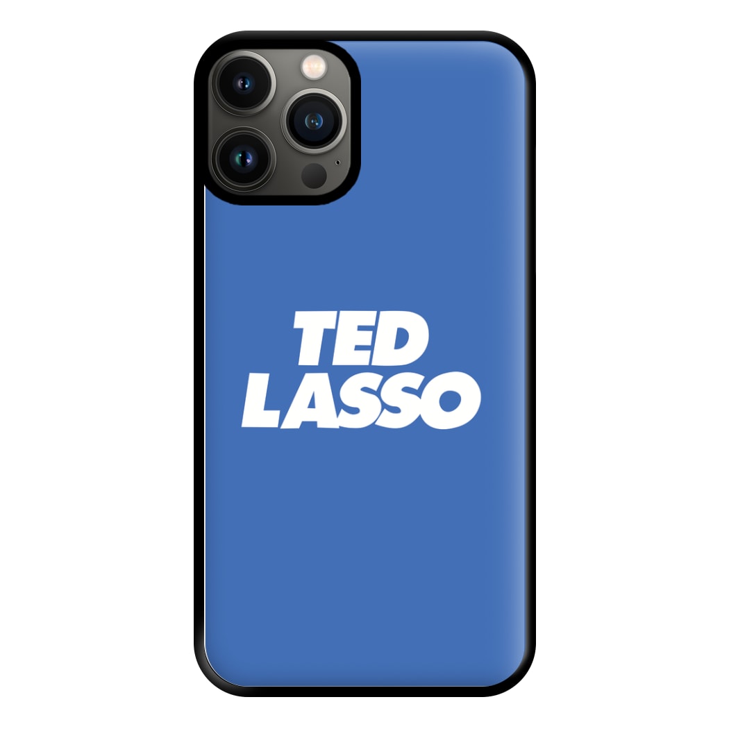 Ted Phone Case for iPhone 13 Pro Max