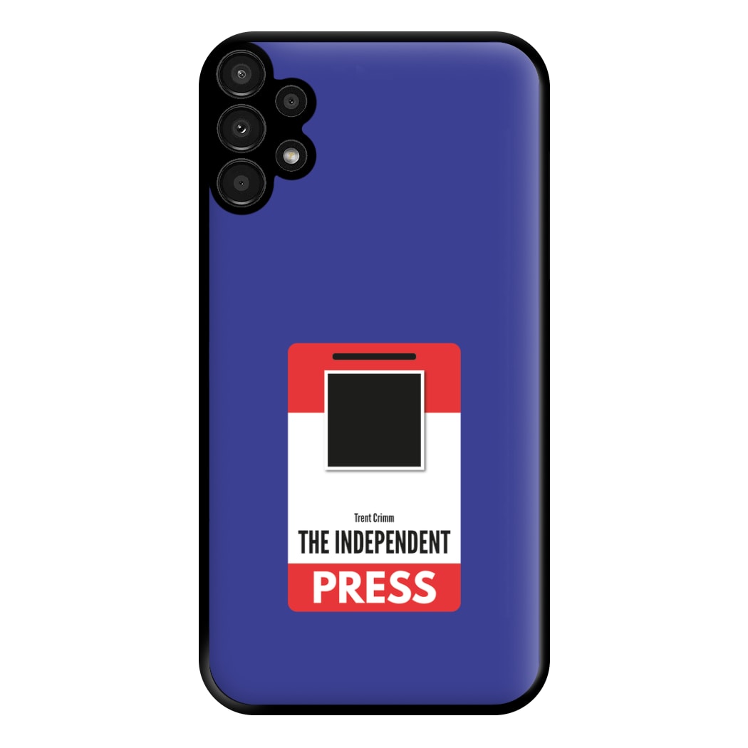 The Independent Press Phone Case for Galaxy A13