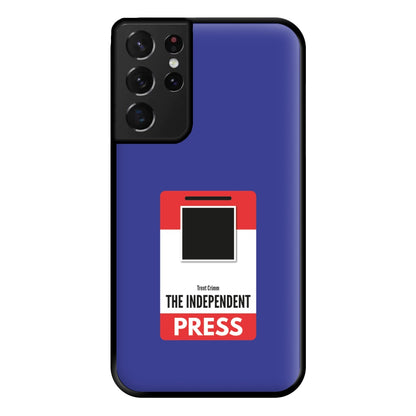 The Independent Press Phone Case for Galaxy S21 Ultra