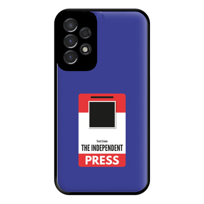 The Independent Press Phone Case for Galaxy A53