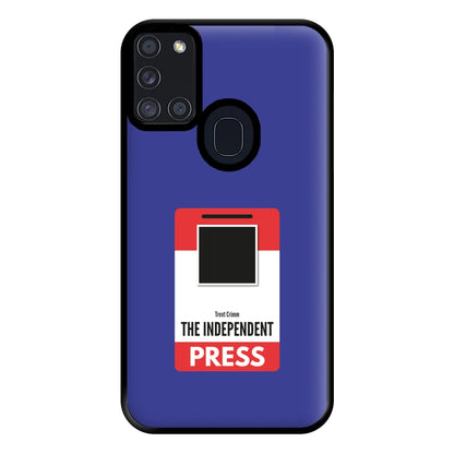 The Independent Press Phone Case for Galaxy A21s