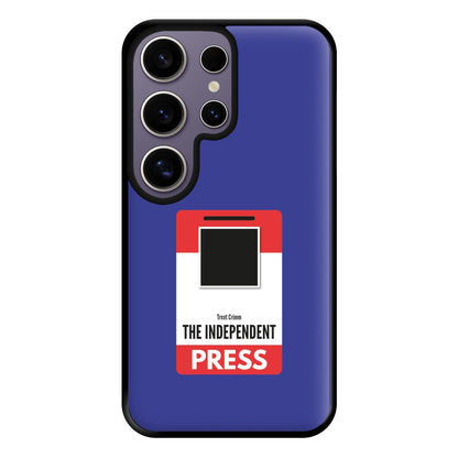 The Independent Press Phone Case for Galaxy S25 Ultra