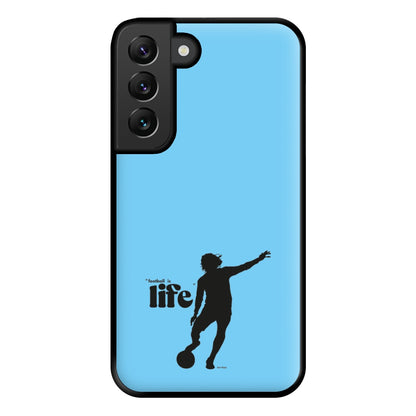 Football Is Life Phone Case for Galaxy S22 Plus