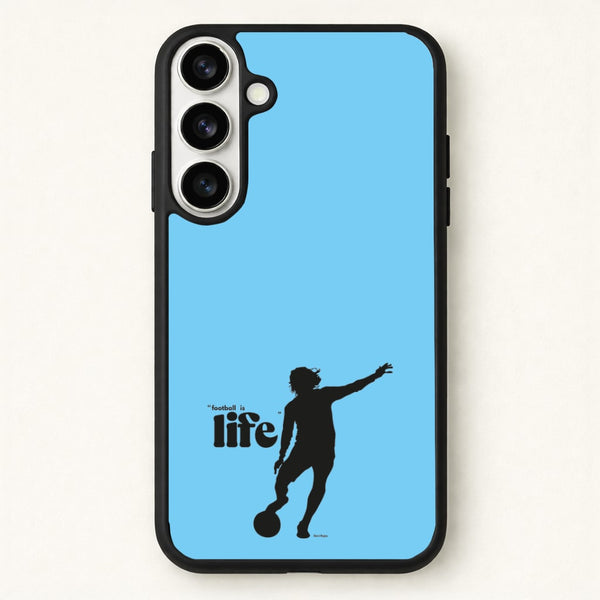 Football Is Life Phone Case for Galaxy S26 Plus