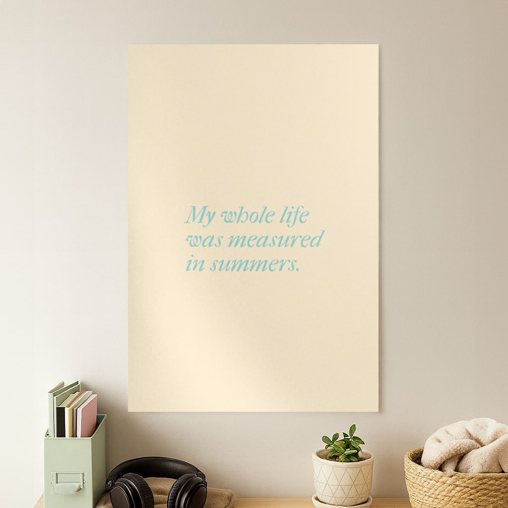Measured In Summers Poster