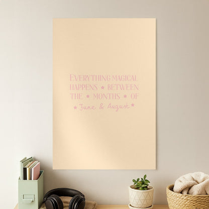 Everything Magical Happens Poster