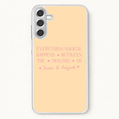 Everything Magical Happens Phone Case for Galaxy A17