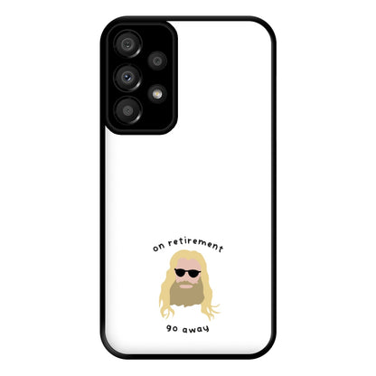 On Retirement Phone Case for Galaxy A33