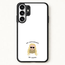 On Retirement Phone Case for Galaxy S26 Ultra