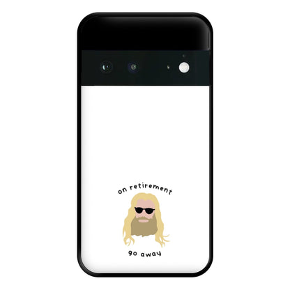 On Retirement Phone Case for Google Pixel 6a