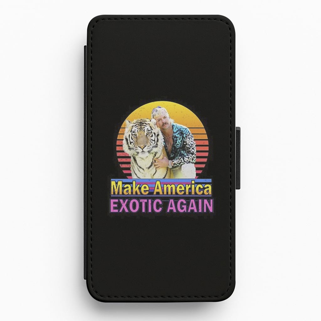 Make America Exotic Again Black - Tiger King Flip / Wallet Phone Case