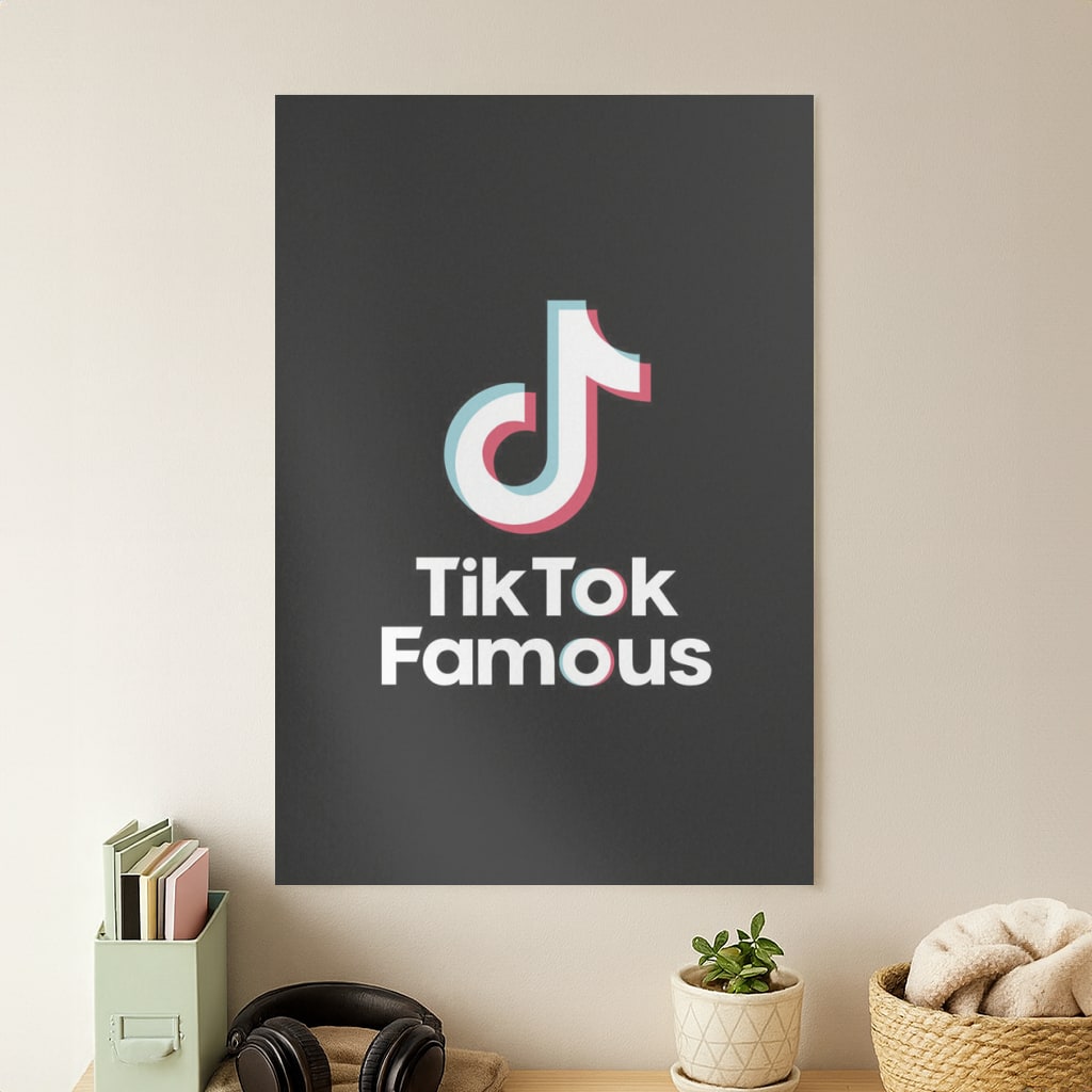 TikTok Famous Poster