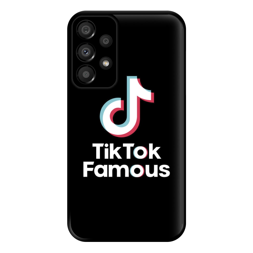 TikTok Famous Phone Case for Galaxy A33