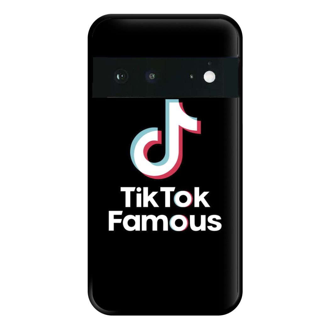 TikTok Famous Phone Case for Google Pixel 6a