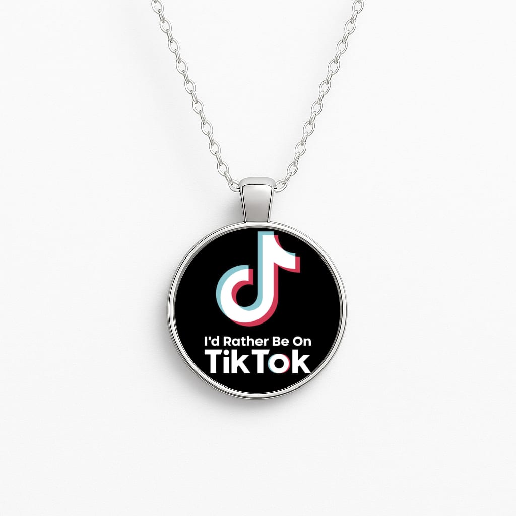 I'd Rather Be On TikTok Necklace