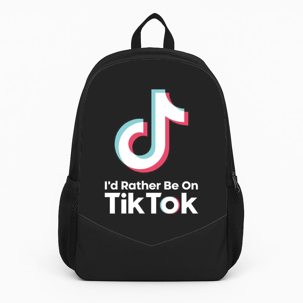 I'd Rather Be On TikTok Backpack