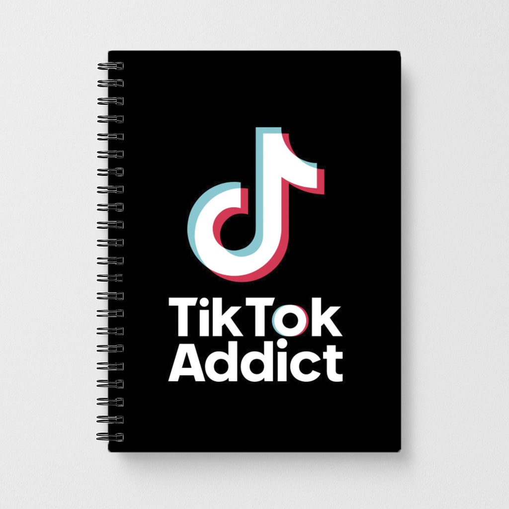 TikTok Addict Notebook