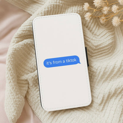 It's From A TikTok Wallet Phone Case