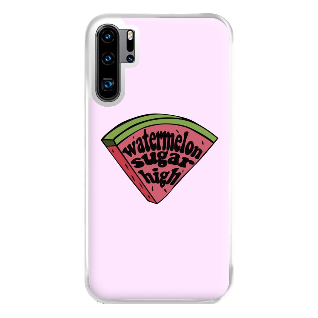 Watermelon Sugar High - Harry Phone Case for Huawei P30 Pro