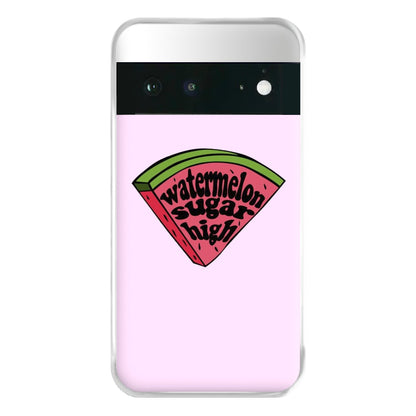 Watermelon Sugar High - Harry Phone Case for Google Pixel 6a