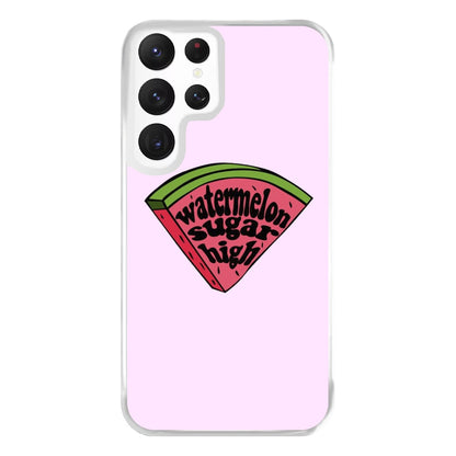 Watermelon Sugar High - Harry Phone Case for Galaxy S22 Ultra