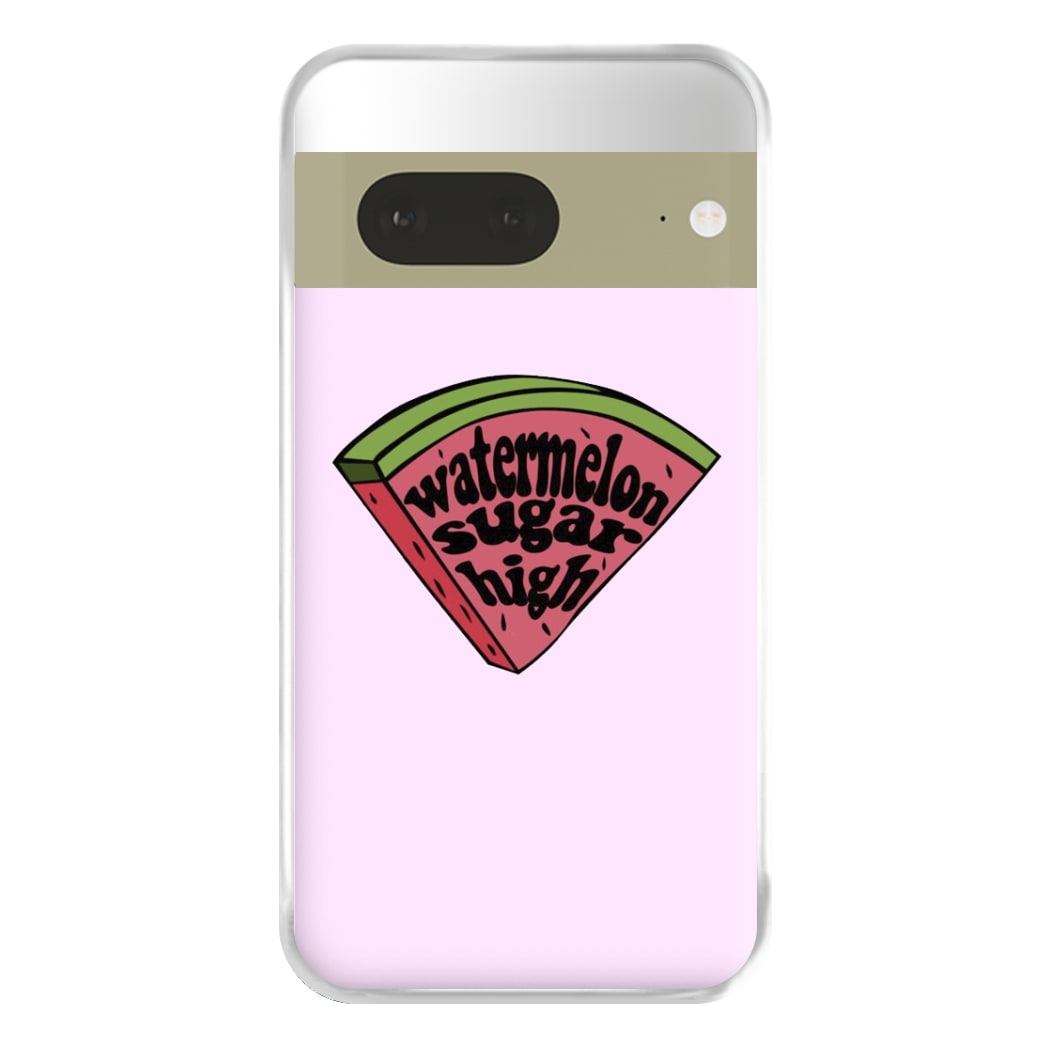 Watermelon Sugar High - Harry Phone Case for Google Pixel 7a