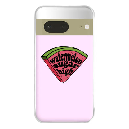 Watermelon Sugar High - Harry Phone Case for Google Pixel 7a