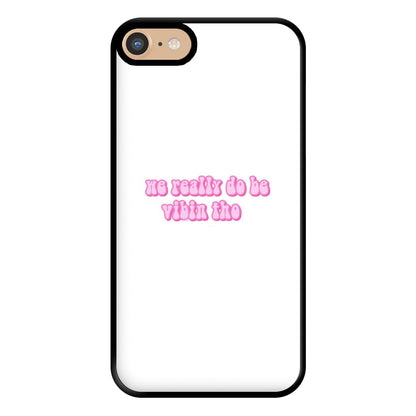 We Really Do Be Vibin Tho - TikTok Phone Case for iPhone 6 / 7 / 8 / SE