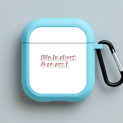ife Is Short And So Am I - TikTok Blue AirPods Case