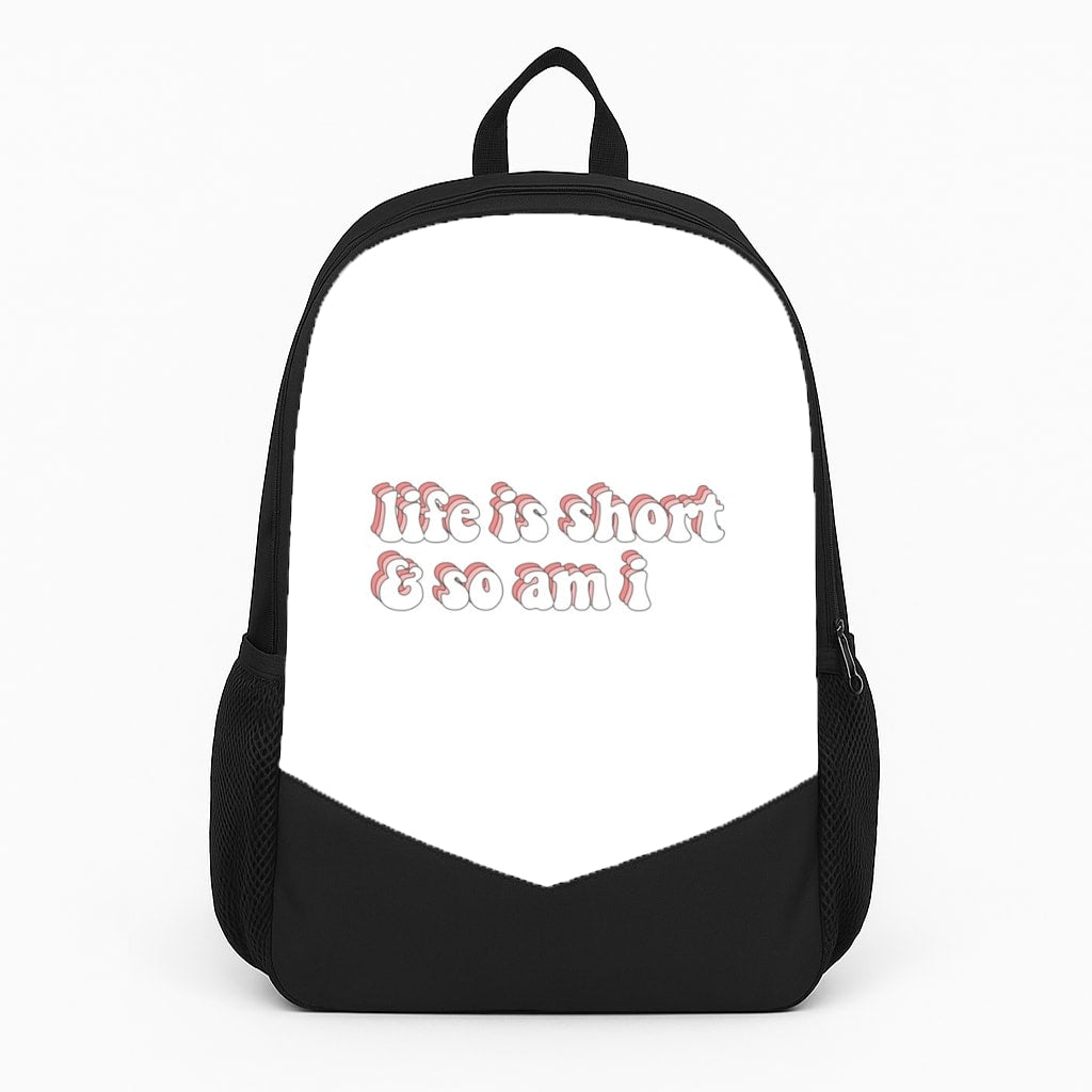 ife Is Short And So Am I - TikTok Backpack