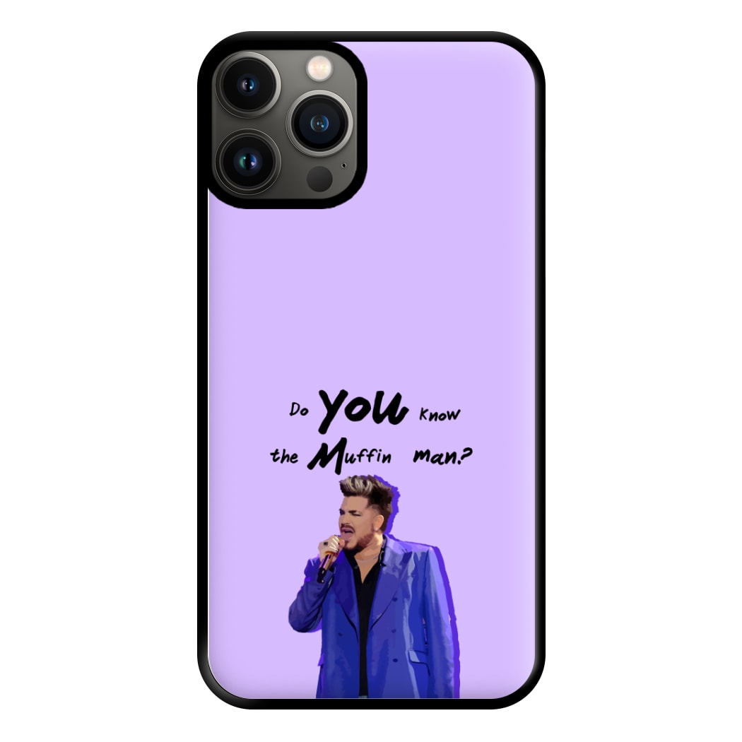 Do You Know The Muffin Man? - TikTok Trends Phone Case for iPhone 13 Pro Max