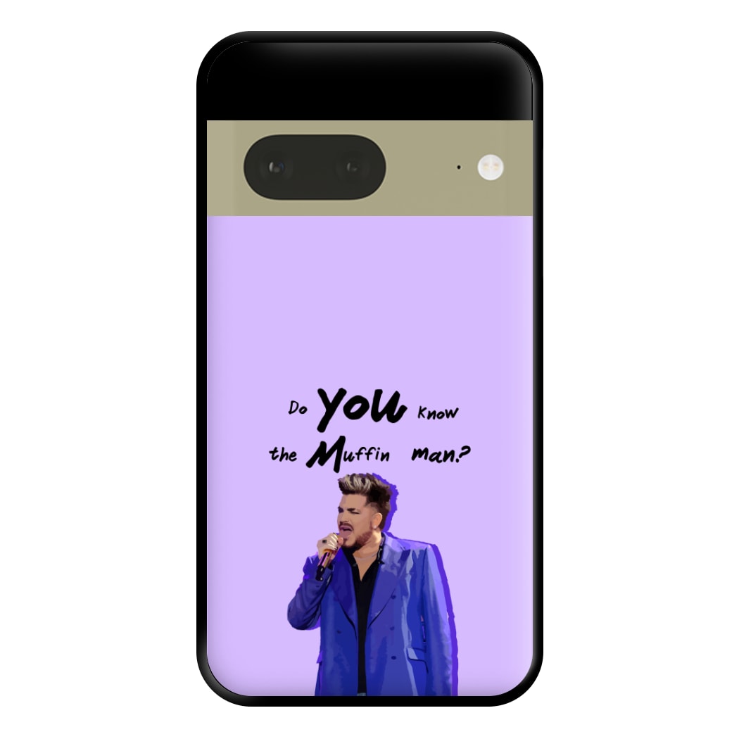 Do You Know The Muffin Man? - TikTok Trends Phone Case for Google Pixel 7a