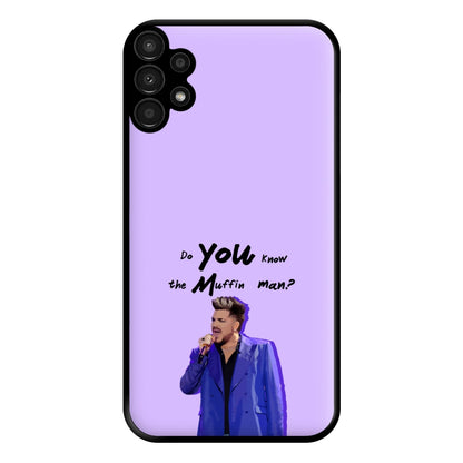 Do You Know The Muffin Man? - TikTok Trends Phone Case for Galaxy A13