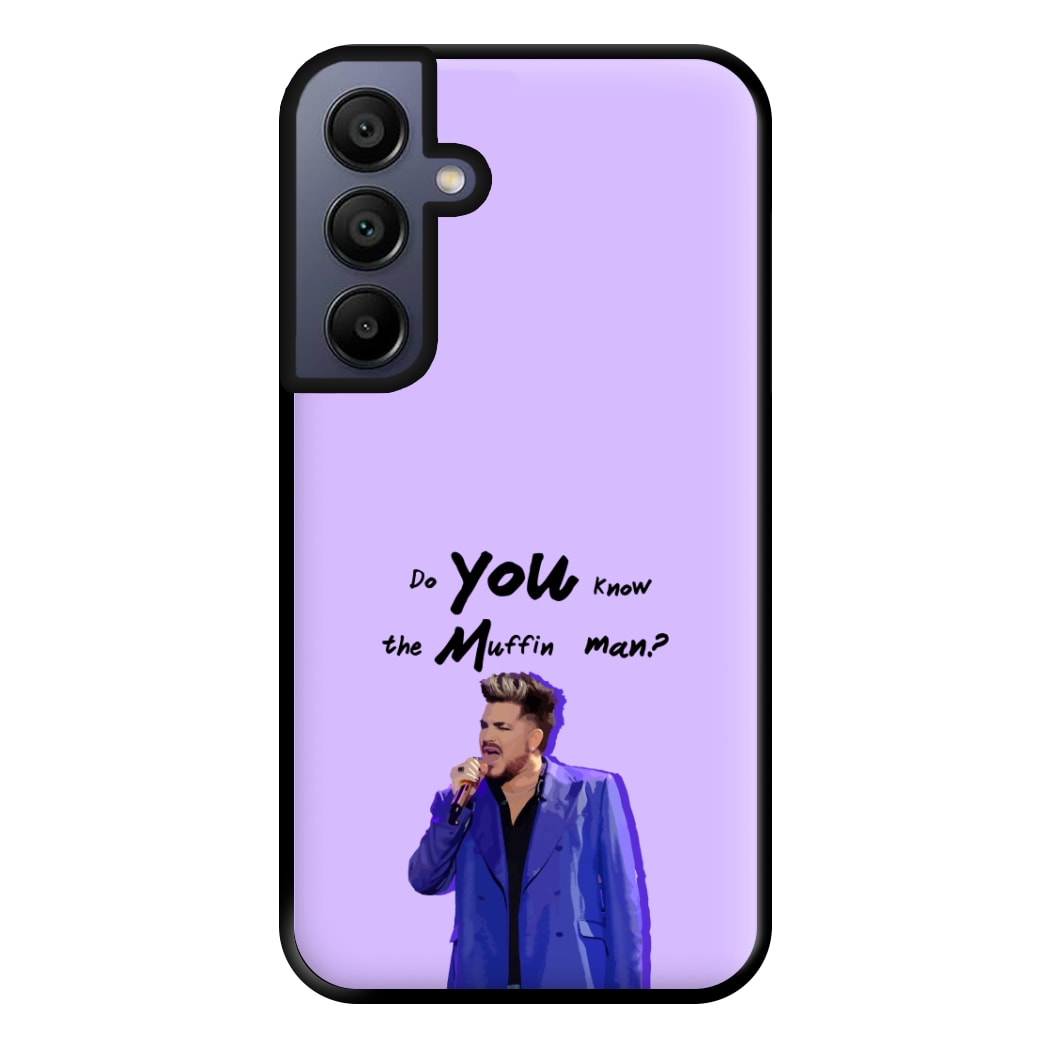 Do You Know The Muffin Man? - TikTok Trends Phone Case for Galaxy A15