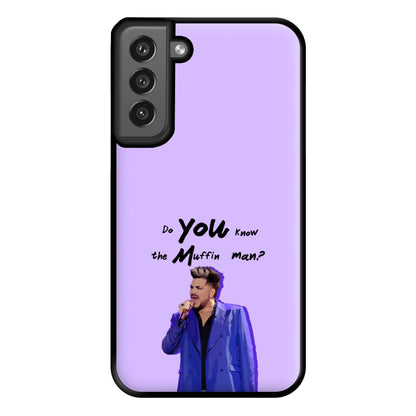 Do You Know The Muffin Man? - TikTok Trends Phone Case for Galaxy S21FE