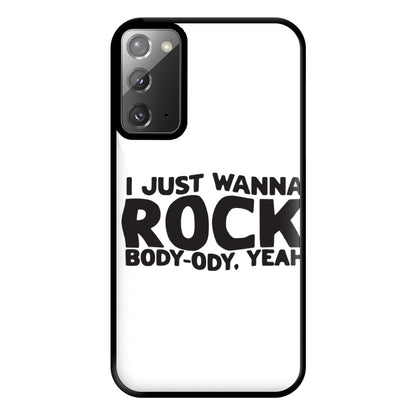 I Just Wanna Rock - TikTok Trends Phone Case for Galaxy Note 20 Ultra