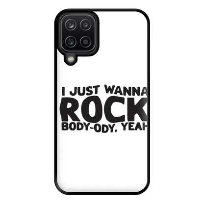 I Just Wanna Rock - TikTok Trends Phone Case for Galaxy A12