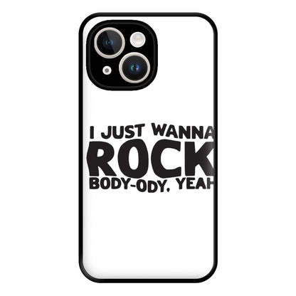 I Just Wanna Rock - TikTok Trends Phone Case for iPhone 14 Plus