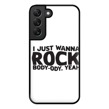 I Just Wanna Rock - TikTok Trends Phone Case for Galaxy S22