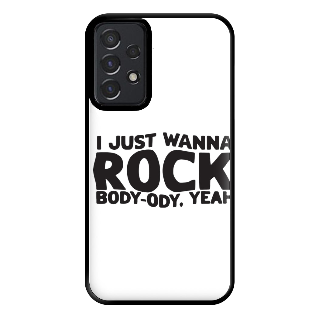 I Just Wanna Rock - TikTok Trends Phone Case for Galaxy A52 / A52s