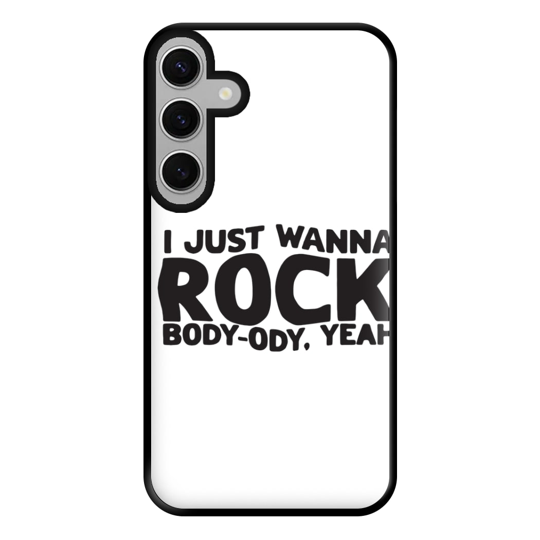 I Just Wanna Rock - TikTok Trends Phone Case for Galaxy S24FE