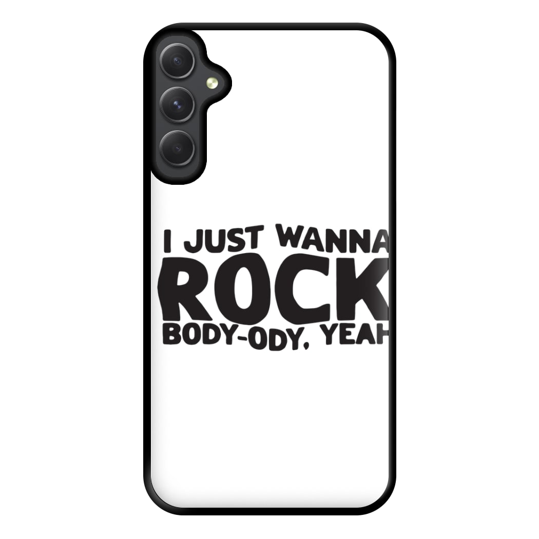 I Just Wanna Rock - TikTok Trends Phone Case for Galaxy A34