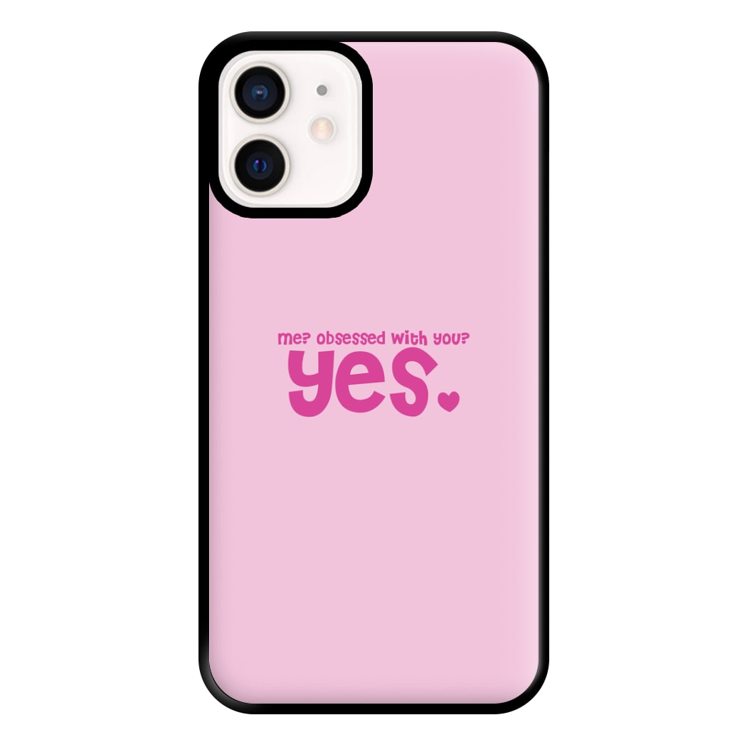 Me? Obessed With You? Yes - TikTok Trends Phone Case for iPhone 12 Mini