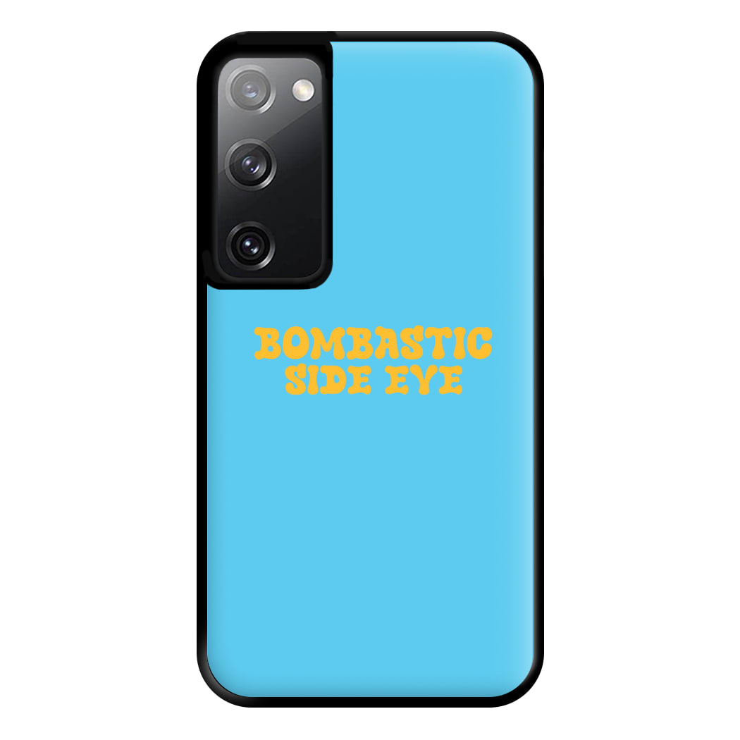 Bombastic Side Eye - TikTok Trends Phone Case for Galaxy S20